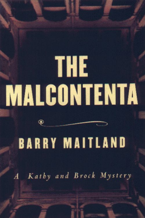 Cover Art for 9781559705271, The Malcontenta by Barry Maitland