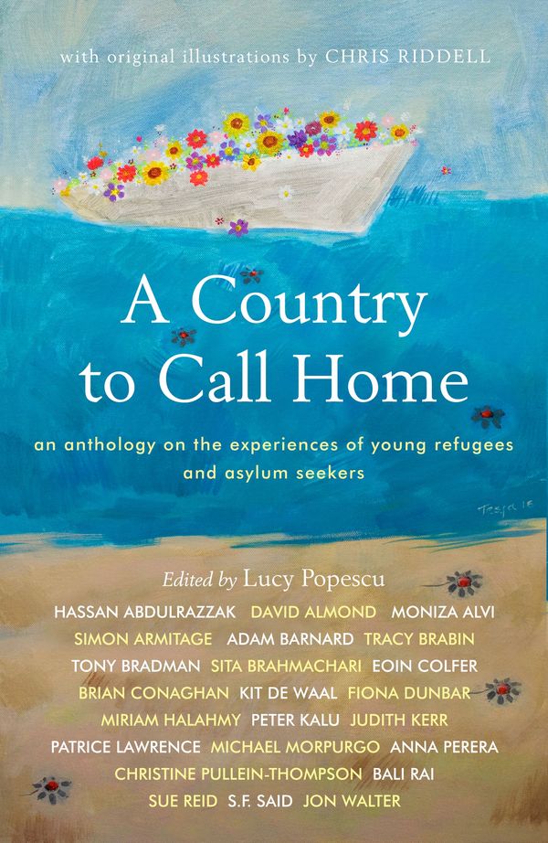 Cover Art for 9781783526062, A Country to Call Home: An anthology on the experiences of young refugees and asylum seekers: An anthology on the experiences of young refugees and asylum seekers by Lucy Popescu