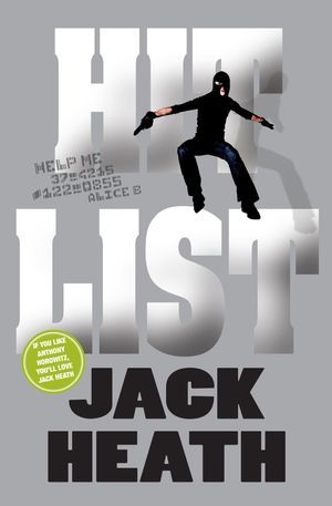 Cover Art for 9781742622514, Hit List by Jack Heath
