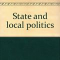 Cover Art for 9780697067890, State and Local Politics by David R Berman