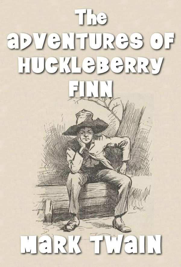 Cover Art for 9781772751024, The Adventures of Huckleberry Finn by Mark Twain