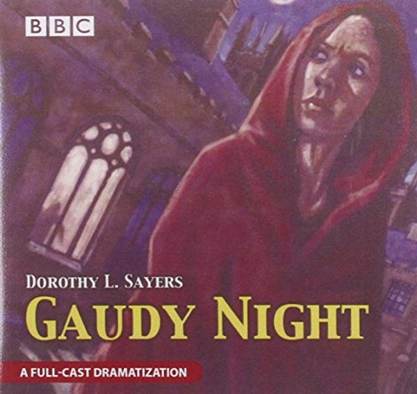 Cover Art for 9781483017112, Gaudy Night by Dorothy L Sayers