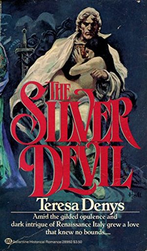 Cover Art for 9780345289926, The Silver Devil by Teresa Denys