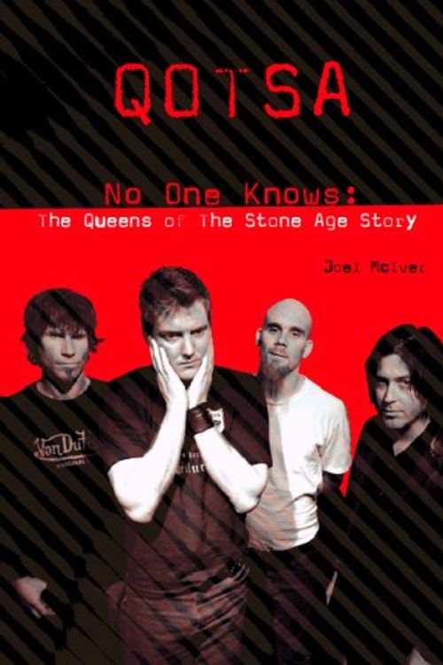 Cover Art for 9781844499557, Queens of the Stone Age: The Unofficial Story by Joel McIver