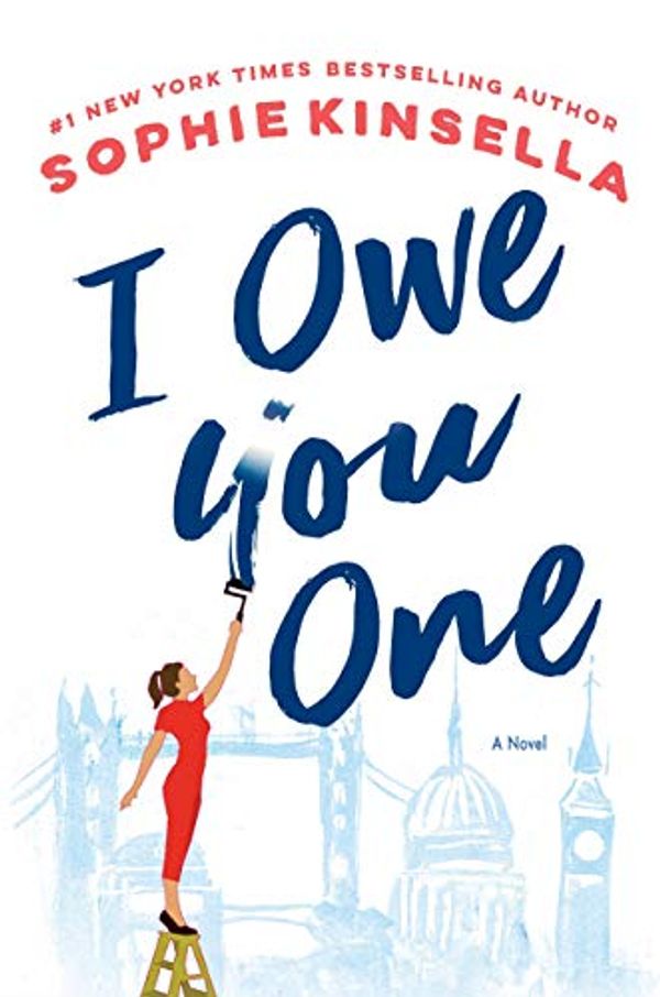 Cover Art for 9781984854698, I Owe You One by Sophie Kinsella