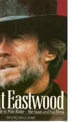Cover Art for 9780312144326, Clint Eastwood by Francois GuÃ©rif
