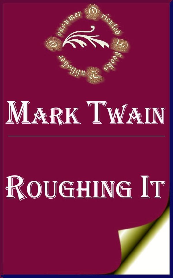 Cover Art for 1230000247453, Roughing It by Mark Twain