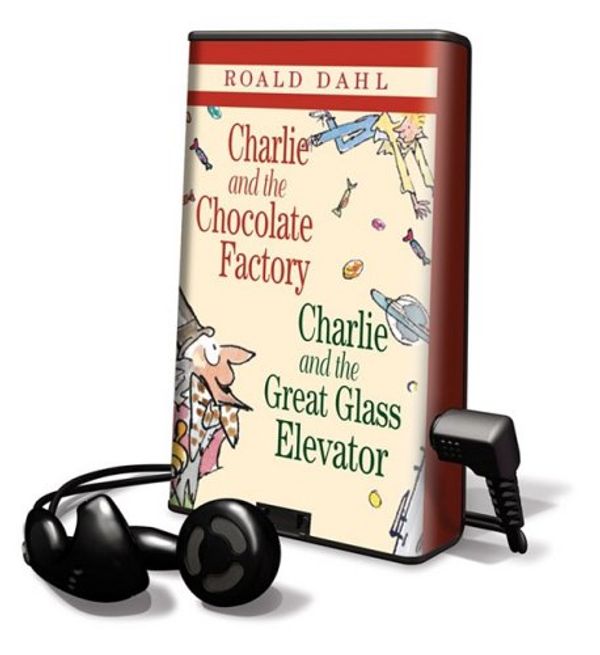 Cover Art for 9781598951318, Charlie and the Chocolate Factory & Charlie and the Great Glass Elevator by Dahl, Roald
