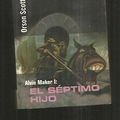 Cover Art for 9788440679994, El séptimo hijo by Orson Scott Card