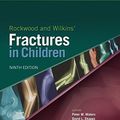 Cover Art for B07NLMLH9P, Rockwood and Wilkins Fractures in Children by Peter M. Waters, David L. Skaggs, John M. Flynn