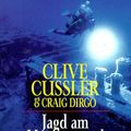 Cover Art for 9783442127610, Jagd am Meeresgrund by Clive Cussler, Craig Dirgo