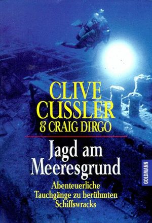 Cover Art for 9783442127610, Jagd am Meeresgrund by Clive Cussler, Craig Dirgo