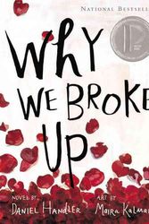 Cover Art for 9780316127264, Why We Broke Up by Daniel Handler
