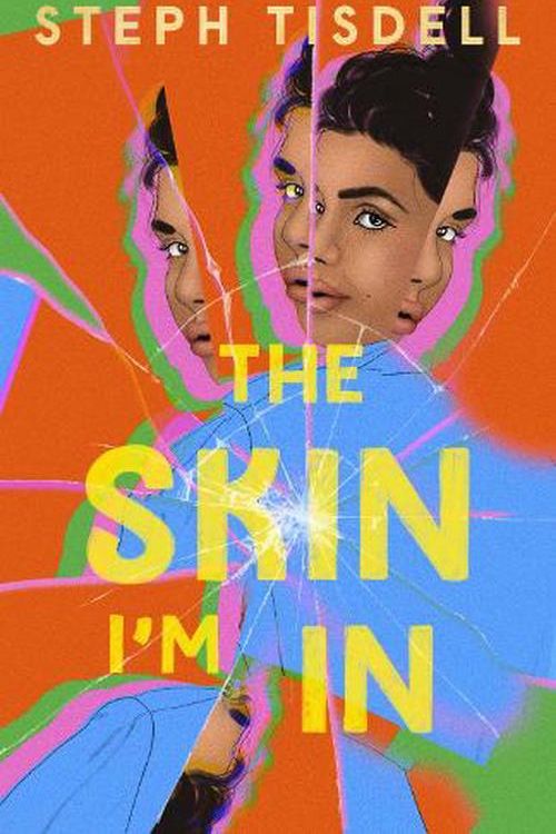 Cover Art for 9781760984977, The Skin I'm In by Steph Tisdell