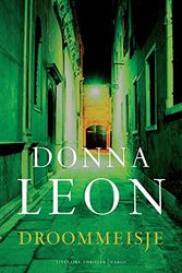 Cover Art for 9789023429166, Droommeisje by Donna Leon