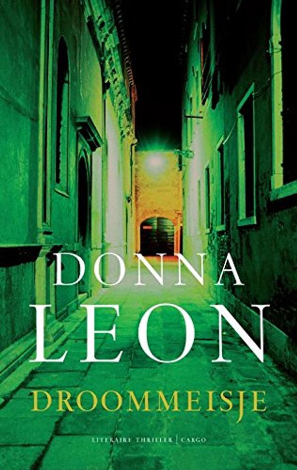 Cover Art for 9789023429166, Droommeisje by Donna Leon