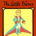 Cover Art for 9780156465113, The Little Prince by Saint-Exupery, Antoine De