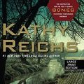 Cover Art for 9781594134821, Spider Bones by Kathy Reichs