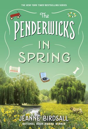Cover Art for 9780307930989, The Penderwicks in Spring by Jeanne Birdsall