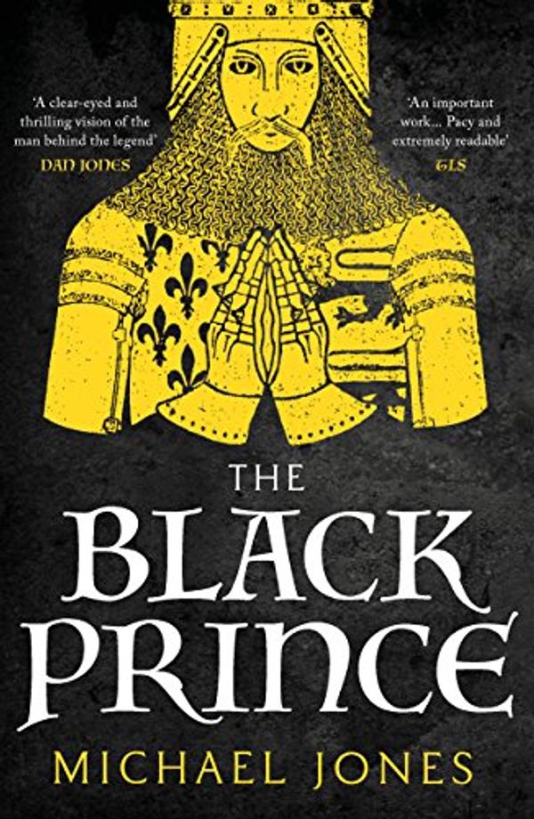 Cover Art for B01BFCG4LK, The Black Prince by Michael Jones