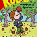 Cover Art for 9780061971617, Roscoe Riley Rules #4: Never Swim in Applesauce by Katherine Applegate, Brian Biggs