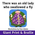Cover Art for 9781909225312, There Was an Old Lady Who Swallowed a Fly by Pam Adams