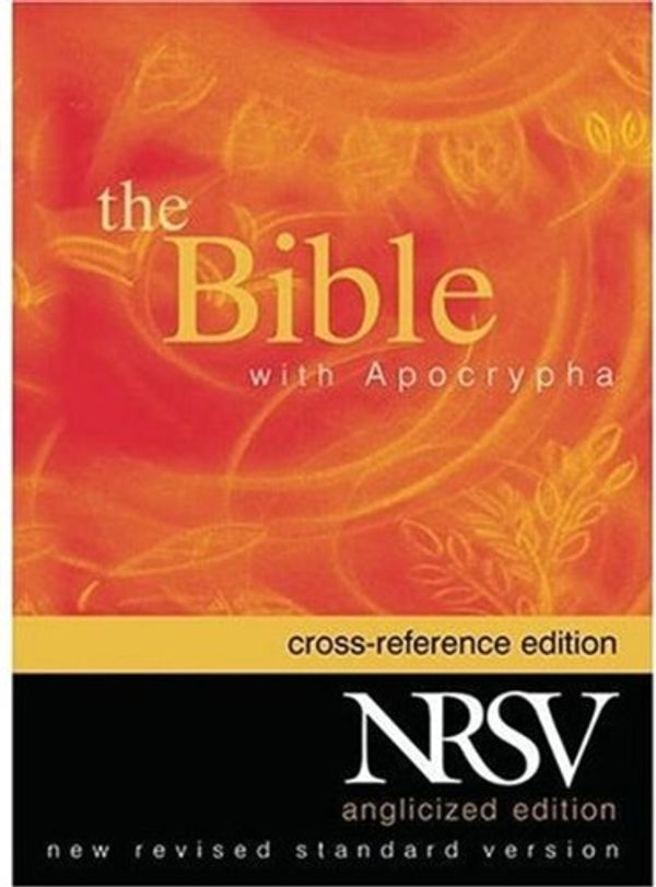 Cover Art for 9780191000164, The New Revised Standard Version Cross Reference Edition with Apocrypha (Anglicized Text) (Nrsv Bible) by Martin H. Manser, Bruce M. Metzger, John Barton