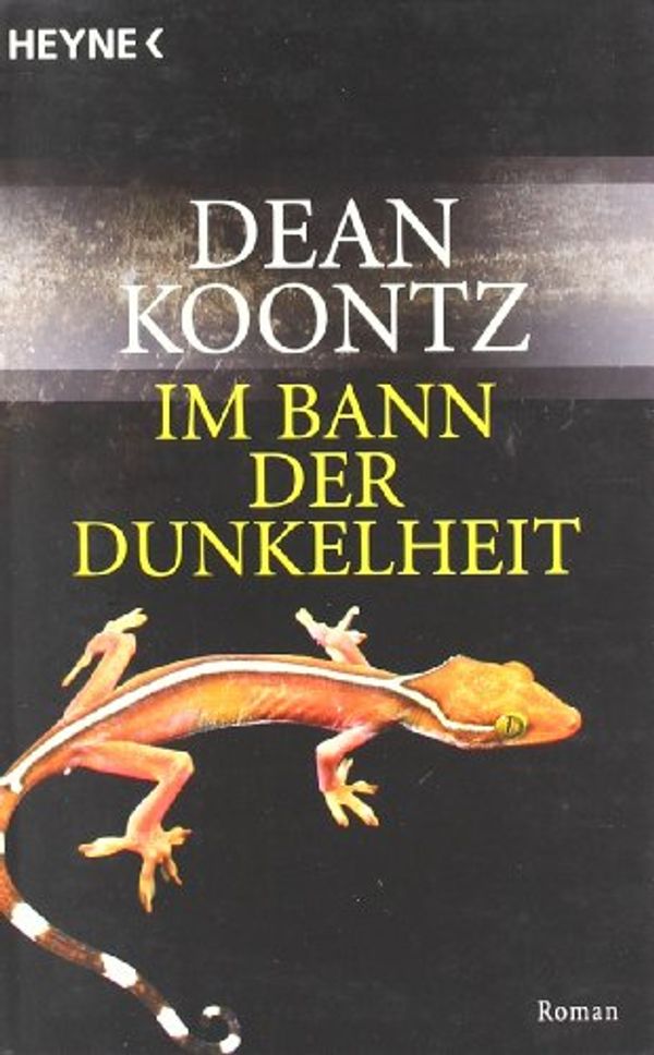 Cover Art for 9783453199316, Im Bann der Dunkelheit. Das zweite Abenteuer von Christopher Snow. by Dean R. Koontz