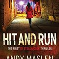 Cover Art for 9781543293906, Hit and Run by Andy Maslen