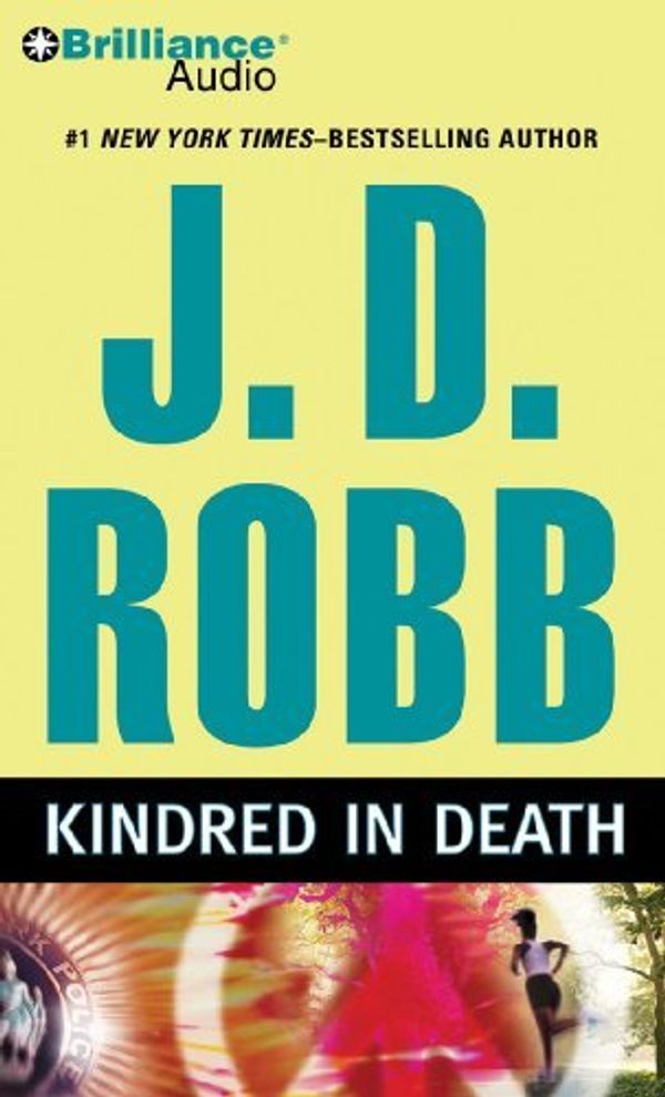 Cover Art for B01K3QTTA2, Kindred in Death (In Death Series) by J. D. Robb (2010-03-30) by J.d. Robb