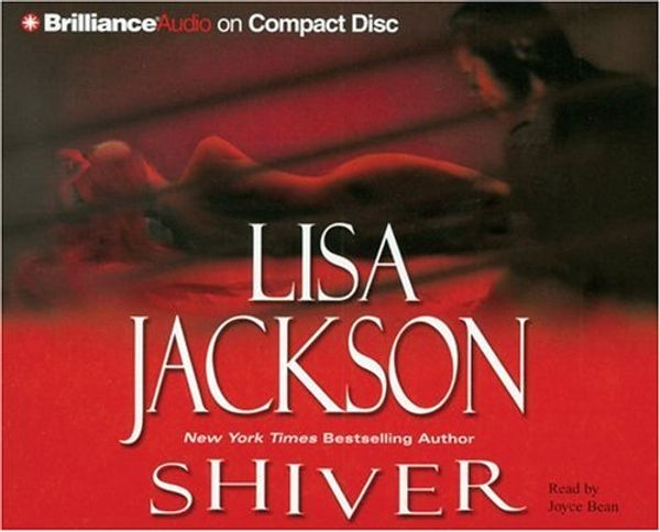 Cover Art for 9781423315117, Shiver (New Orleans Series) by Lisa Jackson