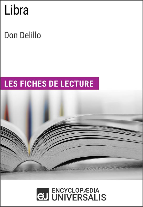 Cover Art for 9782852292635, Libra de Don Delillo by Encyclopaedia Universalis