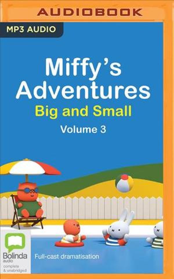 Cover Art for 9781978630352, Miffy's Adventures Big and Small by Dick Bruna