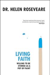 Cover Art for 9781845502959, Living Faith by Helen Roseveare