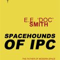 Cover Art for 9780575122895, Spacehounds of IPC by E.E."Doc" Smith