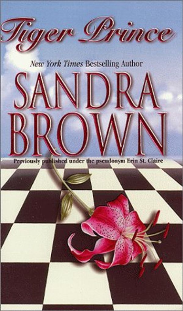 Cover Art for 9781551665313, Tiger Prince by Sandra Brown