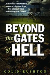 Cover Art for 9781455614875, Beyond the Gates of Hell by COLIN RUSHTON