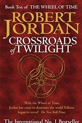 Cover Art for 9781841491400, Crossroads of Twilight (Wheel of Time S.) by Robert Jordan