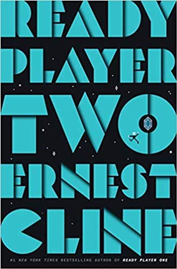 Cover Art for B08P5SDC7Y, Ready Player Two: A Novel [Hardback] November 24, 2020 by Ernest Cline