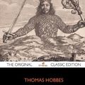 Cover Art for 9781743339299, Leviathan - The Original Classic Edition by Thomas Hobbes