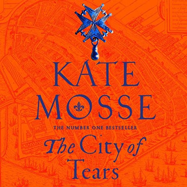 Cover Art for B082962XC1, The City of Tears by Kate Mosse