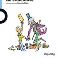 Cover Art for 9788491221166, Charlie y la fabrica de chocolate by Roald Dahl