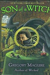 Cover Art for 9780739467053, Son Of A Witch by Gregory Maguire
