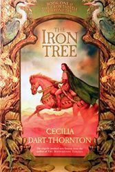Cover Art for 9781405036238, The Iron Tree by Dart-Thornton, Cecilia