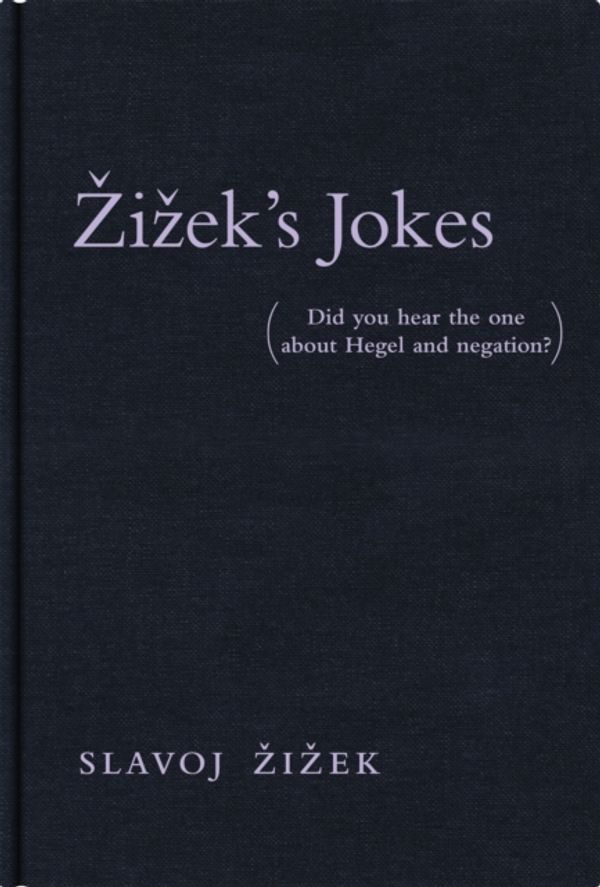 Cover Art for 9780262026710, Zizek's Jokes by Slavoj Zizek