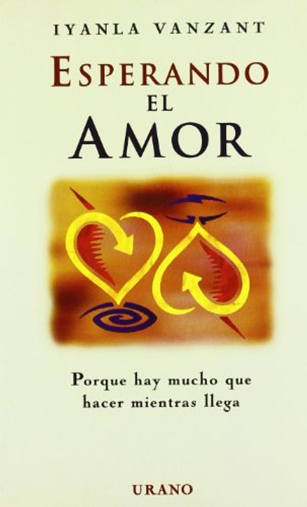 Cover Art for 9788479533328, Esperando El Amor (Spanish Edition) by Iyanla Vanzant
