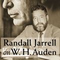 Cover Art for 9780231130783, Randall Jarrell on W. H. Auden by Stephen Burt