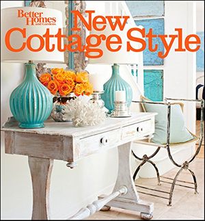 Cover Art for 9781118170342, New Cottage Style by Better Homes and Gardens