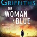 Cover Art for 9781784292379, The Woman In Blue by Elly Griffiths
