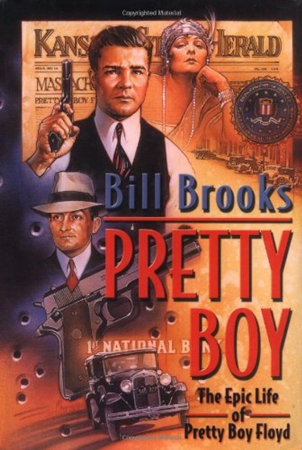 Cover Art for 9780765304735, Pretty Boy by Bill Brooks
